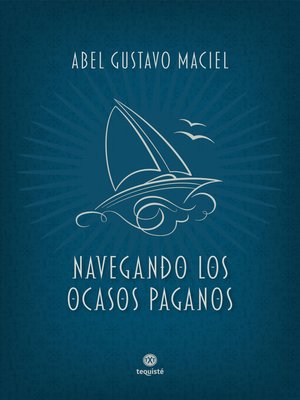 cover image of Navegando los ocasos paganos